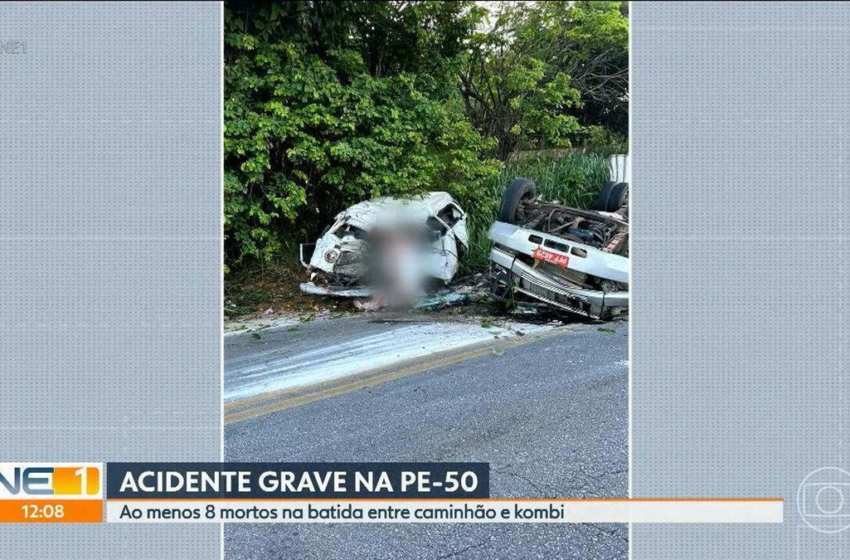  Oito morrem após Kombi e caminhão baterem de frente na PE-50, em Glória do Goitá – G1